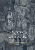 Cover: The Mysteries of the Faceless King - PS Publishing