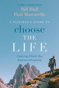 Enlarge image Cover: A Disciple's Guide to Choose the Life - Bonhoeffer Press