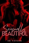 Cover: Sensually Beautiful - Lyla D Creations