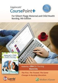 Enlarge image Cover: Lippincott CoursePoint+ Enhanced for Silbert-Flagg's Maternal and Child Health Nursing - WOLTERS KLUWER HEALTH