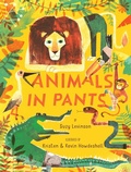 Cover: Animals in Pants - Cameron & Company Inc