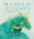 Cover: Manolo & the Unicorn - Cameron & Company Inc