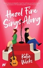 Cover: Hazel Fine Sings Along - Wattpad Books