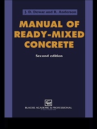 Enlarge image Cover: Manual of Ready-Mixed Concrete - CRC Press