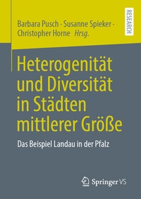 Abbildung von: Heterogenität und Diversität in Städten mittlerer Größe - Springer VS