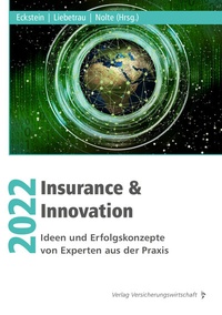 Enlarge image Cover: Insurance & Innovation 2022 - VVW Verlag Versicherungswirtschaft