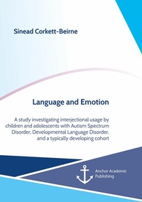 Abbildung von: Language and Emotion - Anchor Academic Publishing