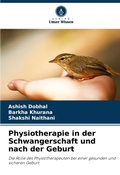 Cover: Physiotherapie in der Schwangerschaft und nach der Geburt - Verlag Unser Wissen