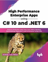 Enlarge image Cover: High Performance Enterprise Apps using C# 10 and .NET 6 - BPB Publications