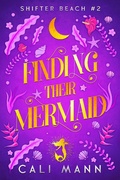 Cover: Finding Their Mermaid (Shifter Beach, #2) - Thornfire Publishing Co