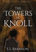 Cover: The Towers of Knoll - E.S. Barrison