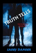 Cover: Truth Tells (The Truth Series, #2) - Sydney Clary