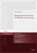 Cover: Wolgadeutsche Mundarten: Die Mundart von Krasnojar - Franz Steiner Verlag