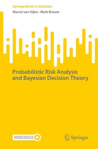 Enlarge image Cover: Probabilistic Risk Analysis and Bayesian Decision Theory - Springer