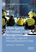 Cover: A New Agenda For Football Crowd Management - Palgrave Macmillan