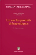 Cover: Loi sur les produits th&eacute;rapeutiques (LPTh) - Helbing & Lichtenhahn