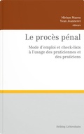 Cover: Le proc&egrave;s p&eacute;nal - Helbing & Lichtenhahn