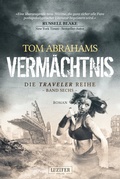 Cover: VERM&Auml;CHTNIS (Traveler 6) - Luzifer Verlag
