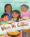 Cover: When We Gather (Ostadahlisiha): A Cherokee Tribal Feast - HarperCollins
