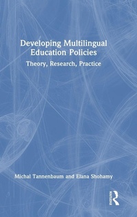 Enlarge image Cover: Developing Multilingual Education Policies - Routledge