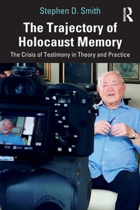 Enlarge image Cover: The Trajectory of Holocaust Memory - Routledge