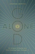 Cover: God Alone - Moody Publishers