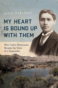 Cover: My Heart Is Bound Up with Them - University of Arizona Press