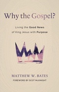 Cover: Why the Gospel? - William B Eerdmans Publishing Co