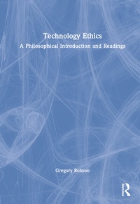 Enlarge image Cover: Technology Ethics - Routledge