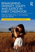 Cover: Reimagining Diversity, Equity, and Justice in Early Childhood - Routledge