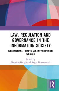 Abbildung von: Law, Regulation and Governance in the Information Society - Routledge