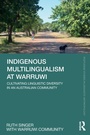 Cover: Indigenous Multilingualism at Warruwi - Routledge