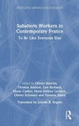 Cover: Subaltern Workers in Contemporary France - Routledge