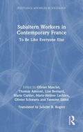 Cover: Subaltern Workers in Contemporary France - Routledge