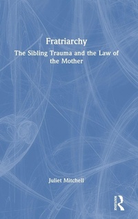 Enlarge image Cover: Fratriarchy - Routledge