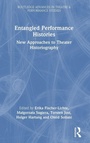 Cover: Entangled Performance Histories - Routledge