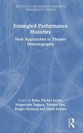 Cover: Entangled Performance Histories - Routledge