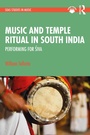 Cover: Music and Temple Ritual in South India - Routledge