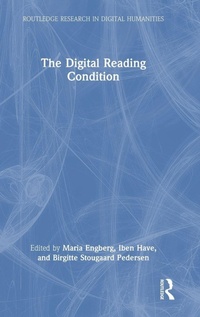 Enlarge image Cover: The Digital Reading Condition - Routledge