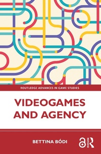 Abbildung von: Videogames and Agency - Routledge