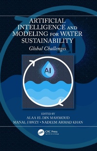Abbildung von: Artificial Intelligence and Modeling for Water Sustainability - CRC Press