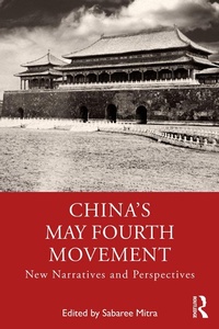 Abbildung von: China's May Fourth Movement - Routledge India