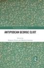 Cover: Antipodean George Eliot - Routledge