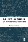 Cover: The Space Law Stalemate - Routledge