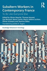 Abbildung von: Subaltern Workers in Contemporary France - Routledge