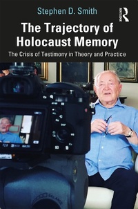 Bild: The Trajectory of Holocaust Memory - Routledge