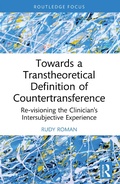 Cover: Towards a Transtheoretical Definition of Countertransference - Routledge
