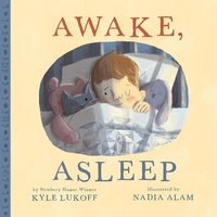 Enlarge image Cover: Awake, Asleep - Scholastic US