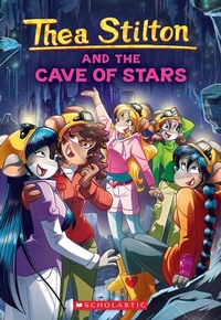 Enlarge image Cover: Cave of Stars (Thea Stilton #36) - Scholastic US
