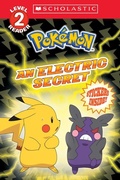 Cover: An Electric Secret (Pokemon: Scholastic Reader, Level 2) - Scholastic Inc.